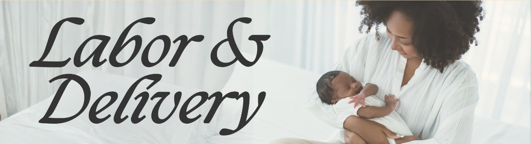 Birth Doula Labor and Delivery